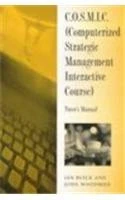 COSMIC (Computerized Strategic Management Interactive Course): Tutor's Manual (Tourism & Hospitality) - Image 1