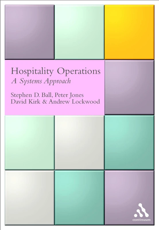 Hospitality Operations: A Systems Approach
