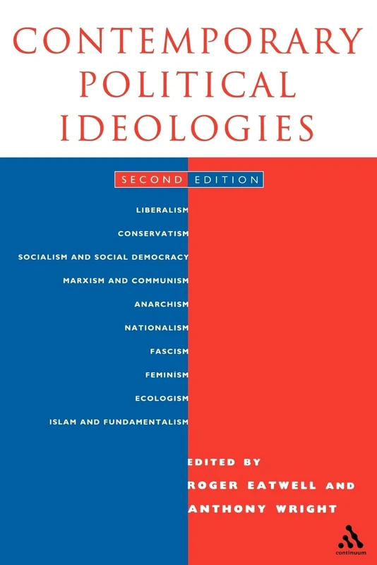 Contemporary Political Ideologies: Second Edition