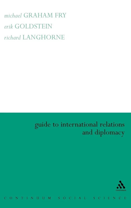 Guide to International Relations and Diplomacy