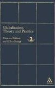 Globalization: Theory and Practice