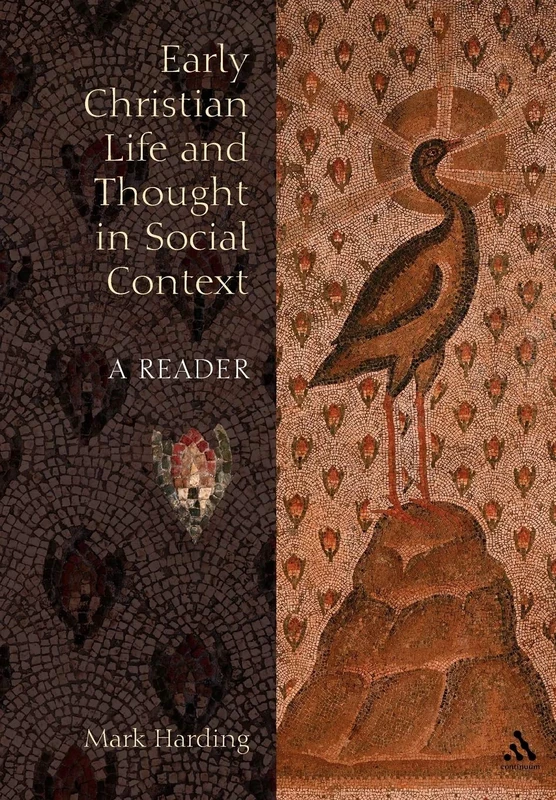 Early Christian Life and Thought in Social Context: A Reader (Biblical Seminar)