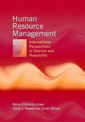 Human Resource Management: International Perspectives in Hospitality and Tourism