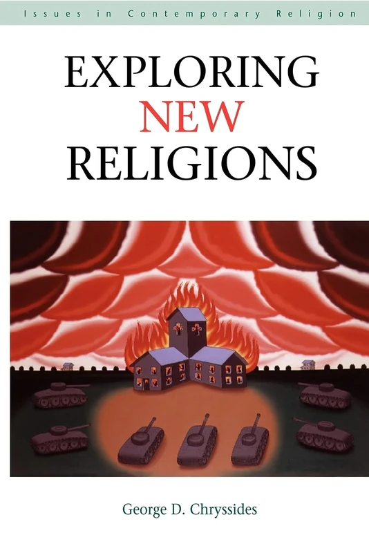 Exploring New Religions (Issues in Contemporary Religion)