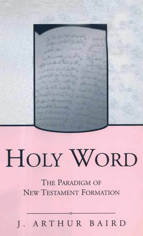 Holy Word: Paradigm of New Testament Formation - v.224 - Image 1