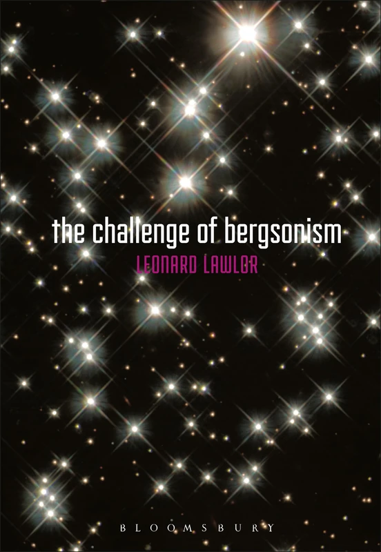 The Challenge of Bergsonism: Phenomenology, Ontology, Ethics - Image 1