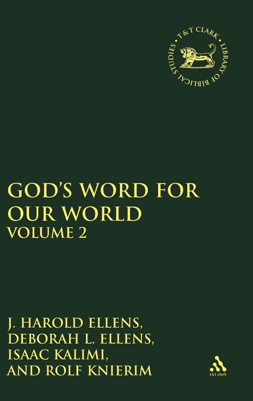 God's Word for Our World, Vol. 2: In Honor of Simon John Devires: v. 2 (The Library of Hebrew Bible/Old Testament Studies) - Image 1