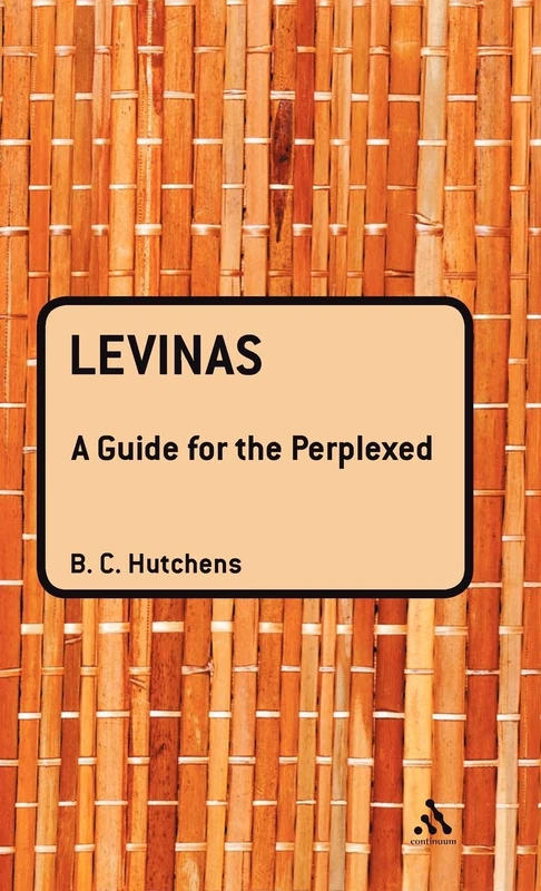 Continuum - Levinas: A Guide For the Perplexed by Benjamin Hutchens