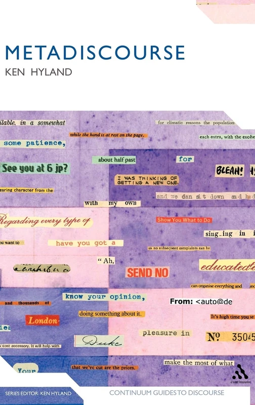Metadiscourse: Exploring Interaction in Writing: 2 (Continuum Discourse)
