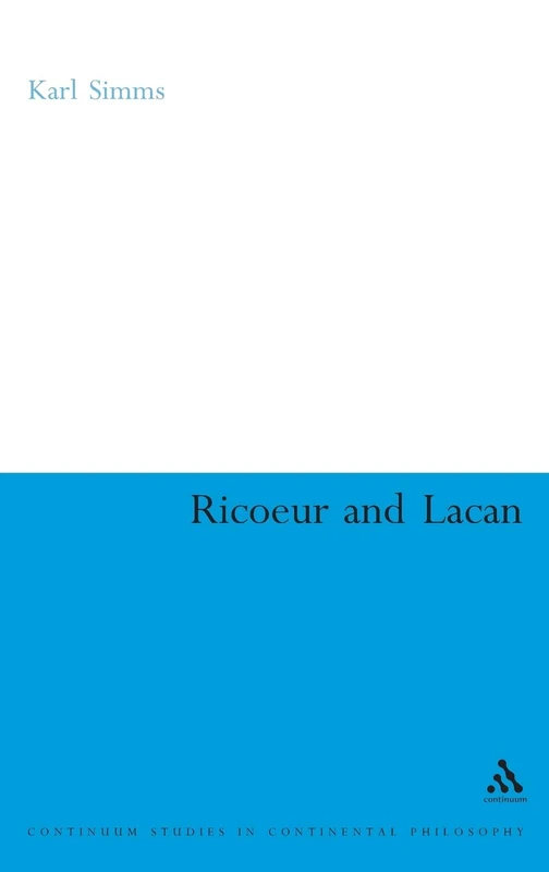 Ricoeur and Lacan (Continuum Studies in Continental Philosophy): 54 - Image 1