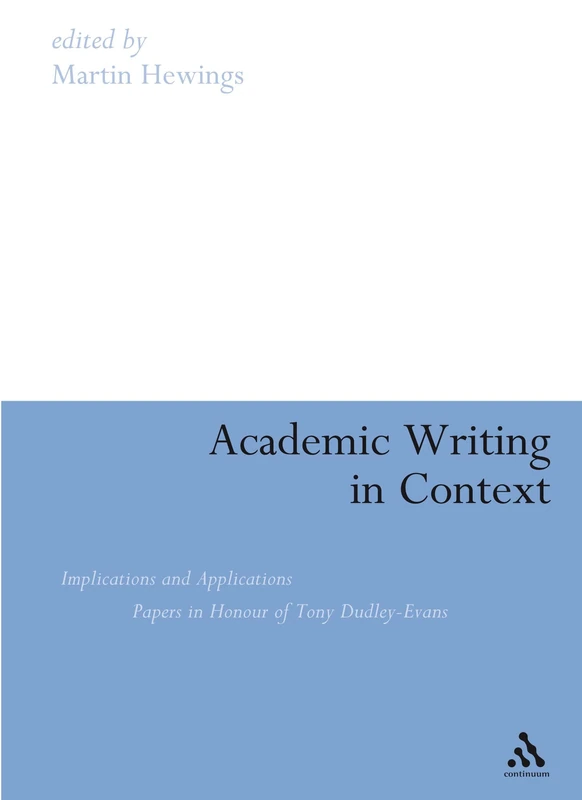 Academic Writing in Context: Implications and Applications