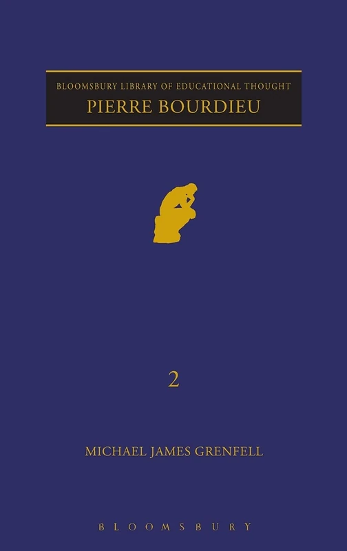 Pierre Bourdieu (Continuum Library of Educational Thought): Education and Training: v. 2