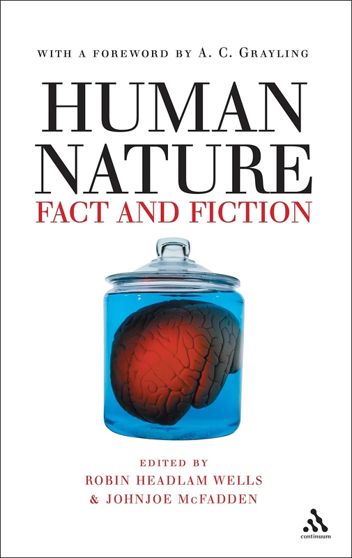 Human Nature: Fact and Fiction - Literature, Science and Human Nature