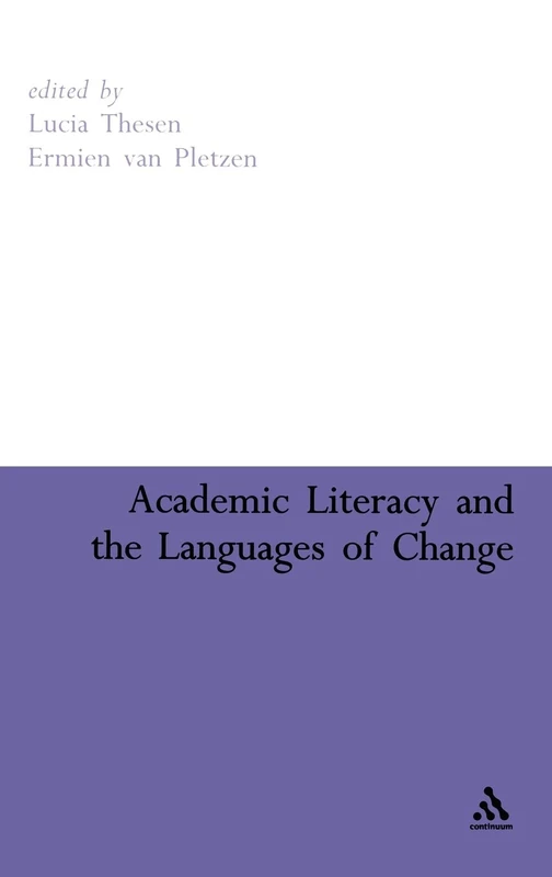 Academic Literacy and the Languages of Change