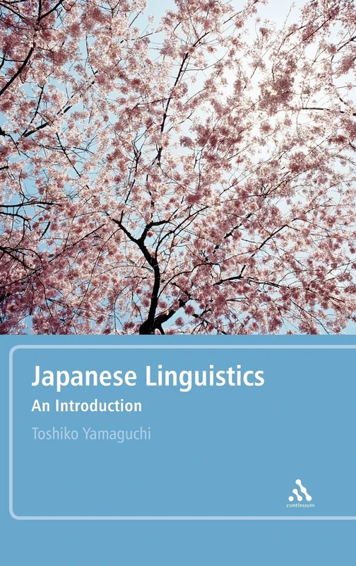 Continuum Japanese Linguistics: An Introduction - Textbook
