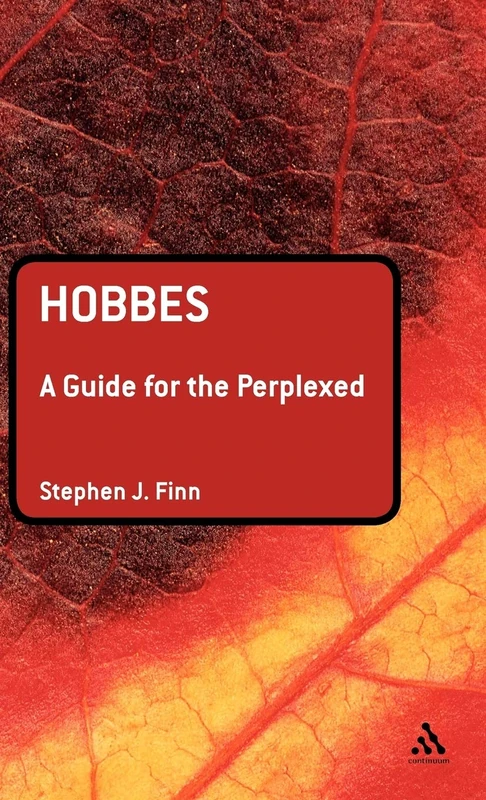 Hobbes: A Guide for the Perplexed (Guides for the Perplexed)