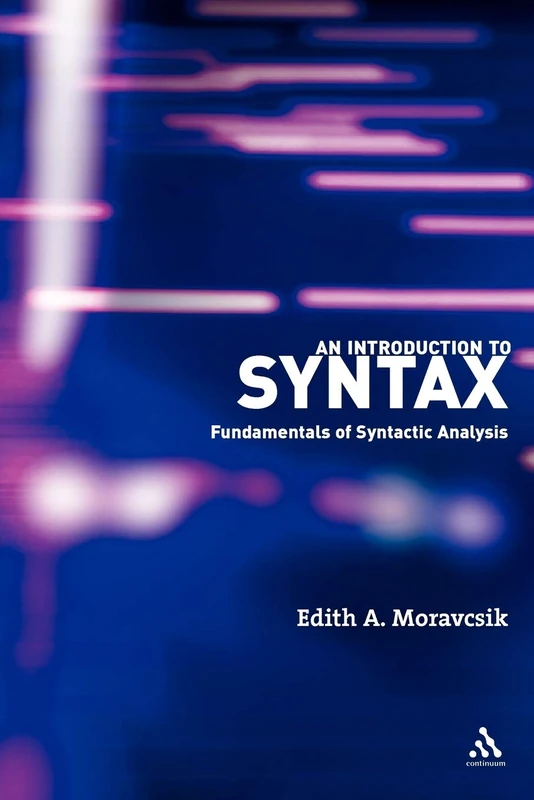 An Introduction to Syntax: Fundamentals of Syntactic Analysis