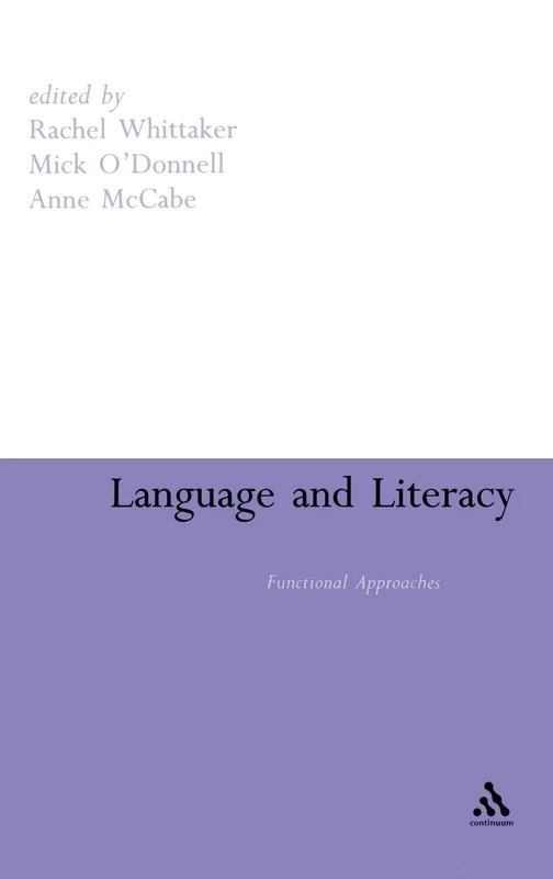 Language and Literacy: Functional Approaches