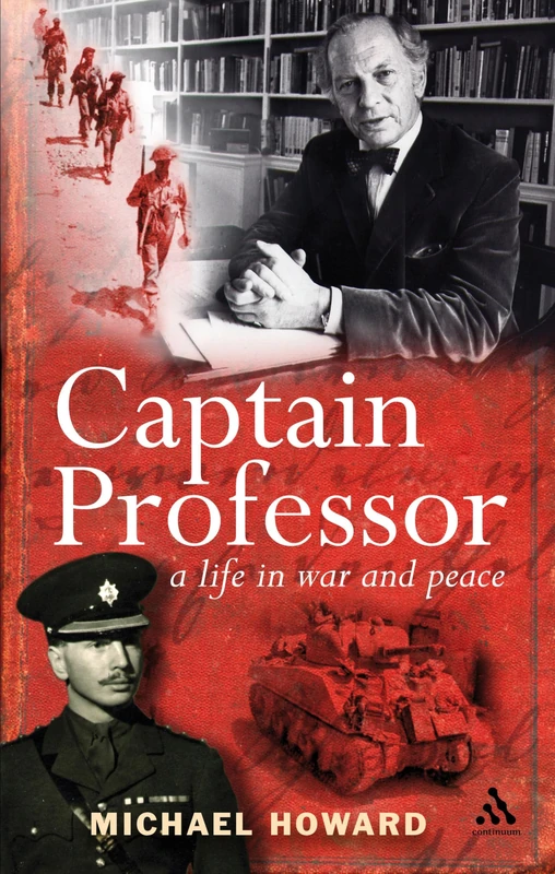Captain Professor: A Life in War and Peace