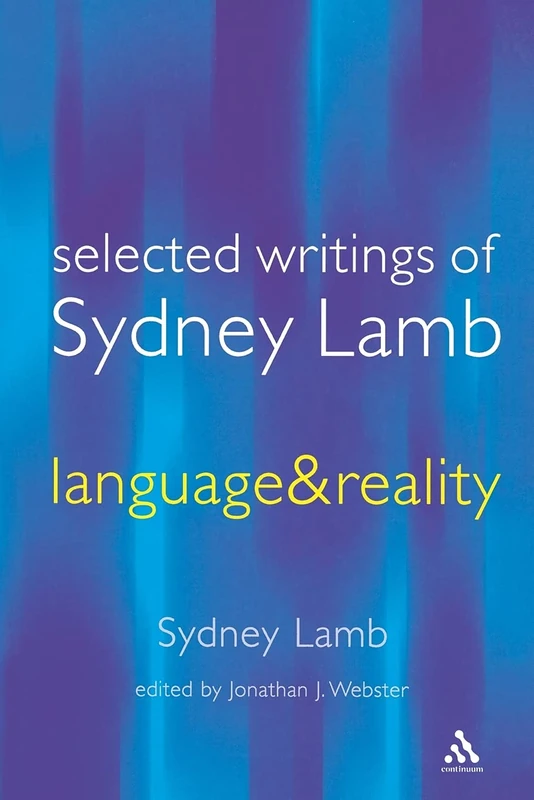 Language and Reality: Selected Writings of Sydney Lamb (Open Linguistics) - Image 1
