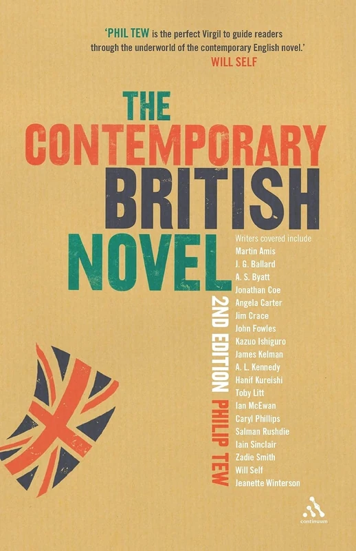 The Contemporary British Novel: Second Edition