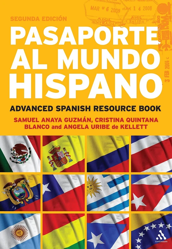 Pasaporte Al Mundo Hispano: Advanced Spanish Resource Book