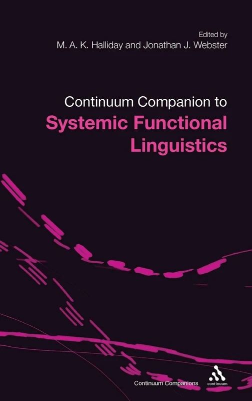Continuum Companion to Systemic Functional Linguistics