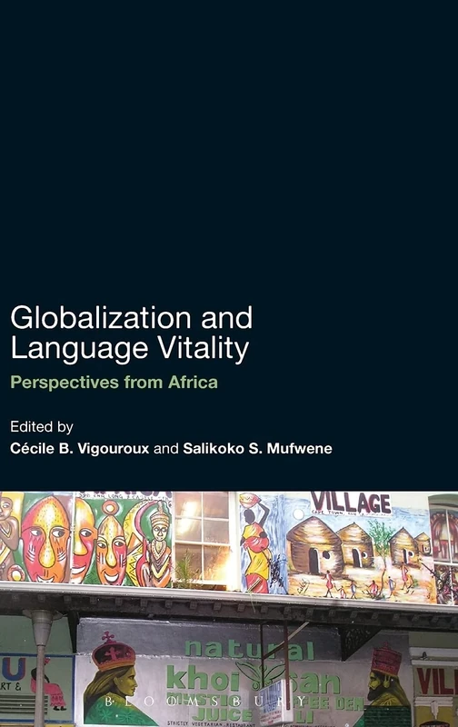 Globalization and Language Vitality: Perspectives from Black Africa