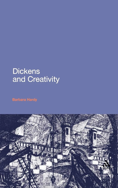 Dickens and Creativity (Continuum Literary Studies) - Image 1