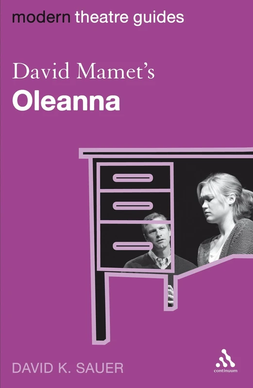 David Mamet's "Oleanna" (Modern Theatre Guides)