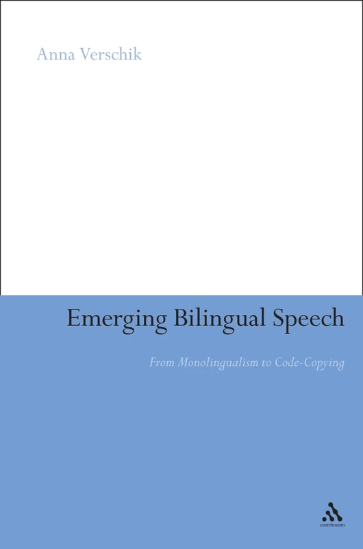 Emerging Bilingual Speech: From Monolingualism to Code-copying