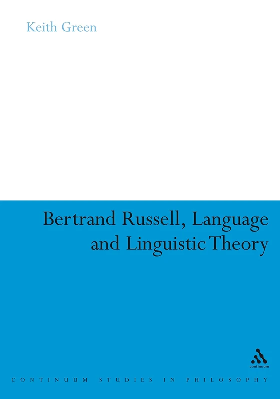 Bertrand Russell, Language and Linguistic Theory - Continuum