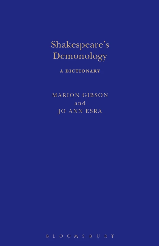 Arden Shakespeare's Demonology: A Dictionary - Reference Book - Image 1