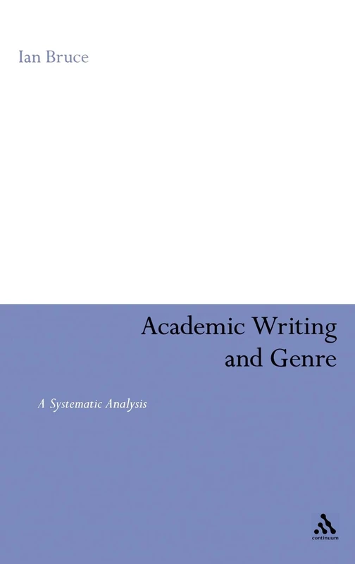 Continuum Academic Writing and Genre: A Systematic Analysis