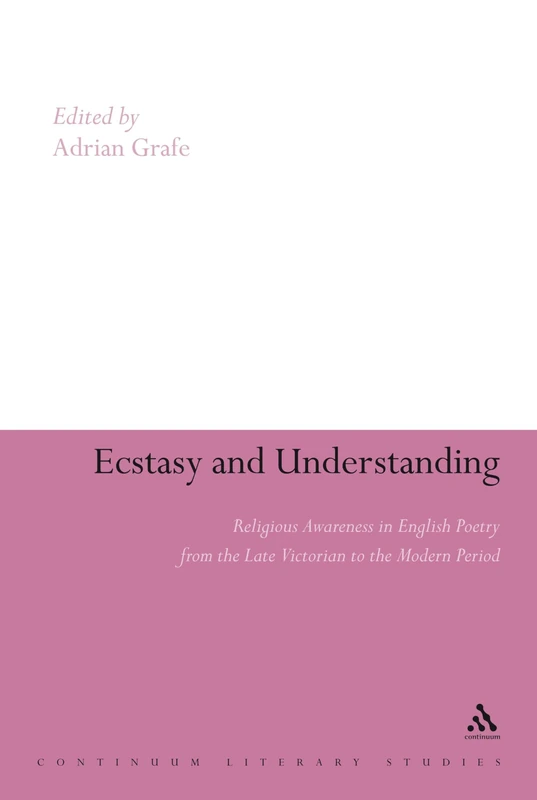 Continuum Ecstasy and Understanding - English Poetry Research