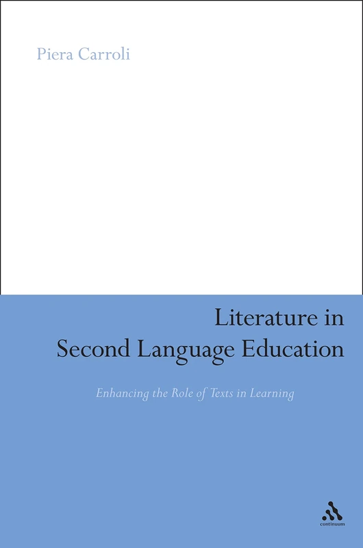 Continuum Literature in Second Language Education Book