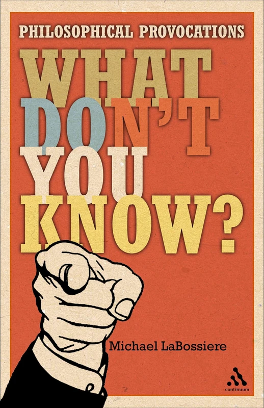 What Don't You Know?: Philosophical Provocations - Image 1