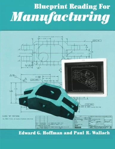 Blueprint Reading for Manufacturing