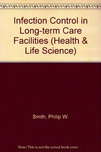 Infection Control in Long-term Care Facilities