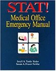 Stat! Medical Office Emergency Manual