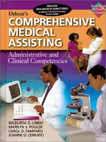 Delmar's Comprehensive Medical Assistant: Administrative and Clinical