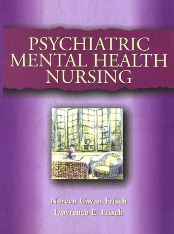 Psychiatric and Mental Health Nursing