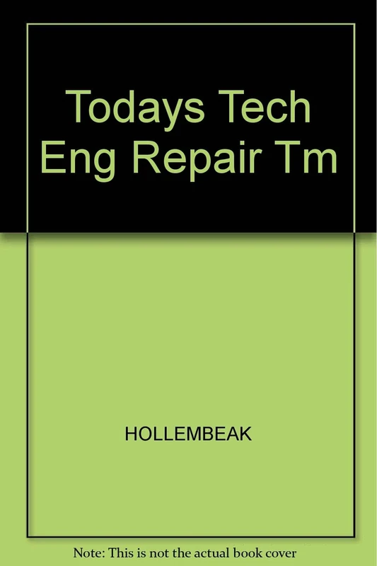 Todays Tech Eng Repair Tm