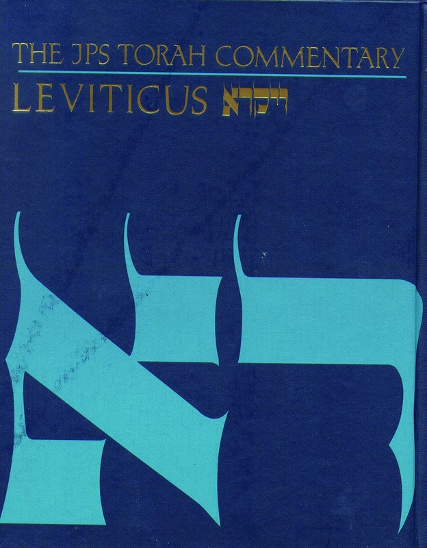 The JPS Torah Commentary: Leviticus: The Traditional Hebrew Text With the New JPS Translation