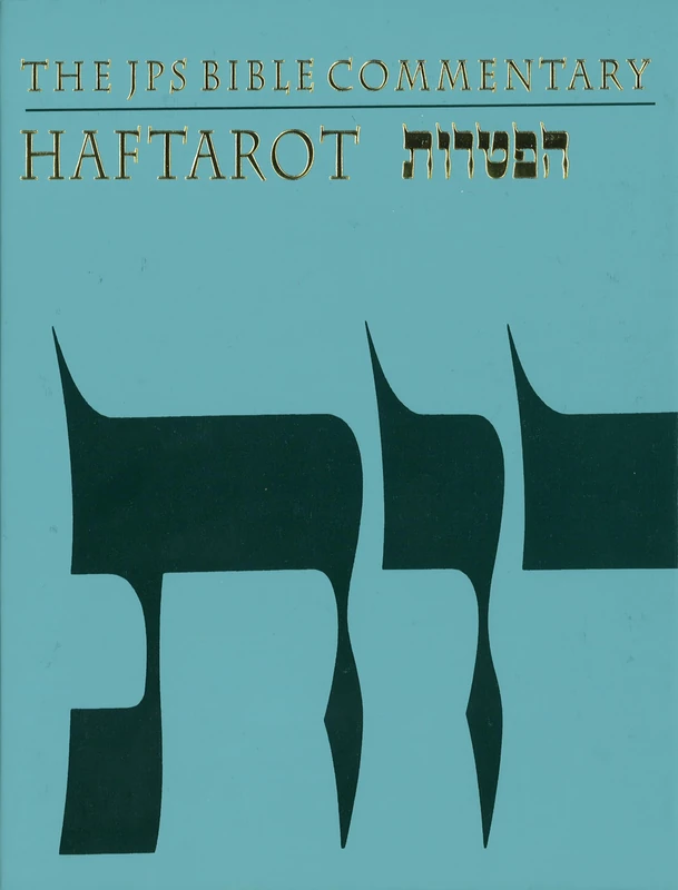 The JPS Bible Commentary: Haftarot: Haftarot : The Traditional Hebrew Text With the New Jps Translation - Image 1