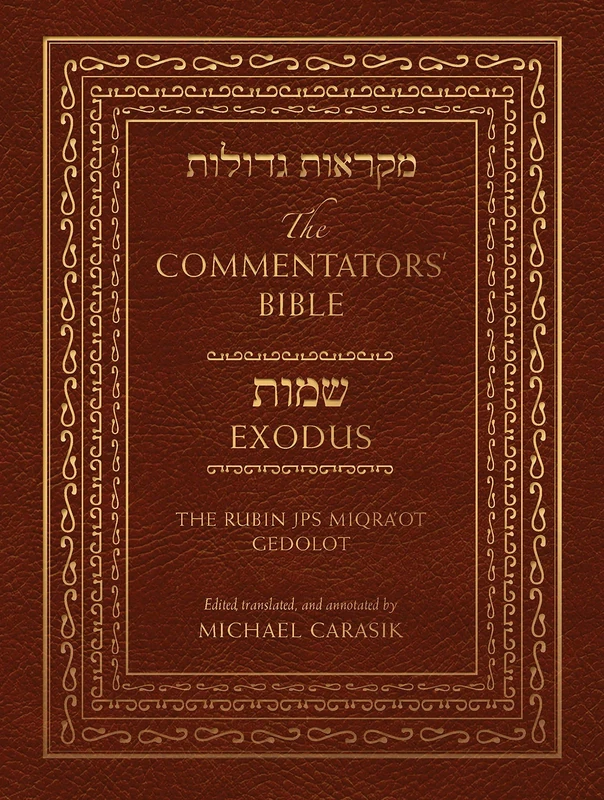 The Commentators' Bible: Exodus: The Rubin JPS Miqra'ot Gedolot: 1
