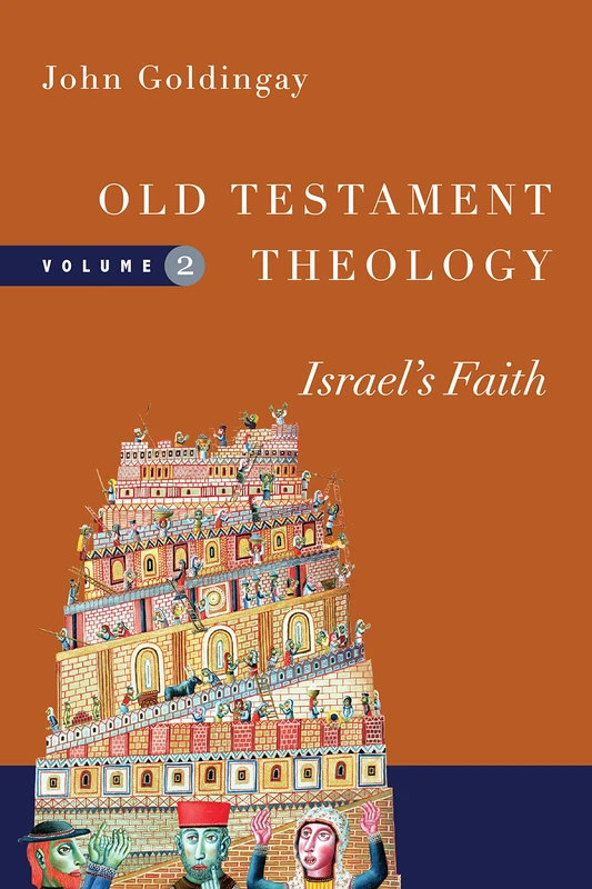 Old Testament Theology – Israel`s Faith: 2