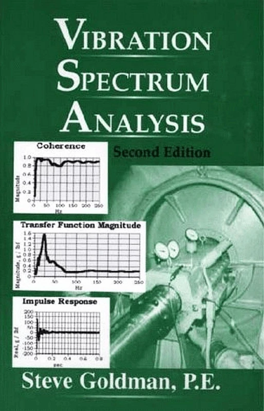 Vibration Spectrum Analysis: A Pratical Approach
