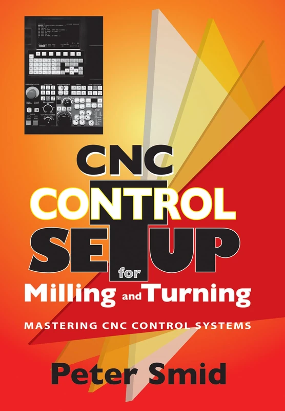 CNC Control Setup for Milling and Turning: Mastering CNC Control Systems