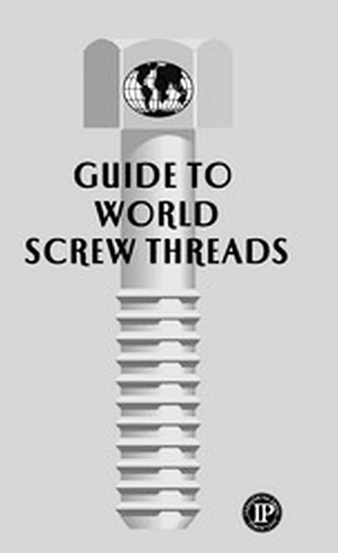 Guide to World Screw Threads - Image 1